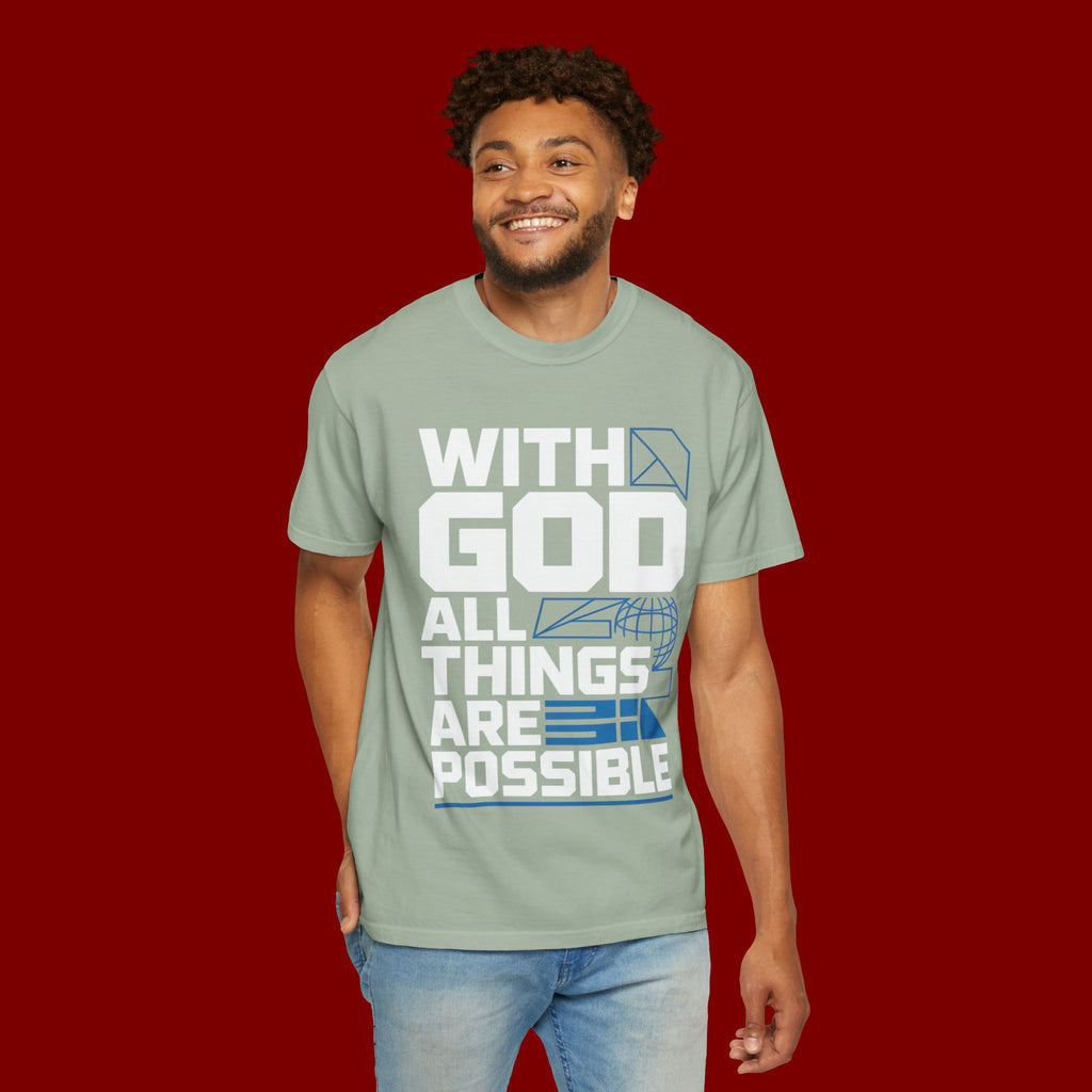 With God All Things Are Possible T-shirt