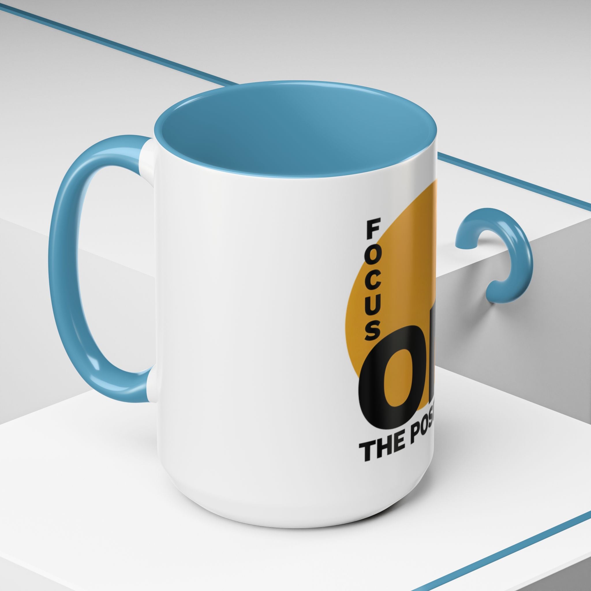 Accent Coffee Mug — "Focus On The Positive" Motivational Mug
