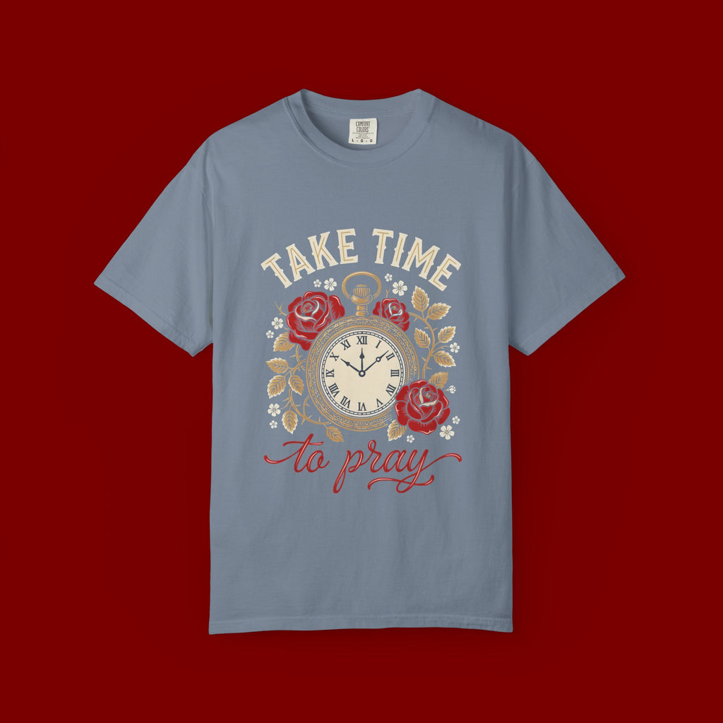 Take Time to Pray T‑Shirt — Vintage Pocket Watch & Roses Spiritual Tee