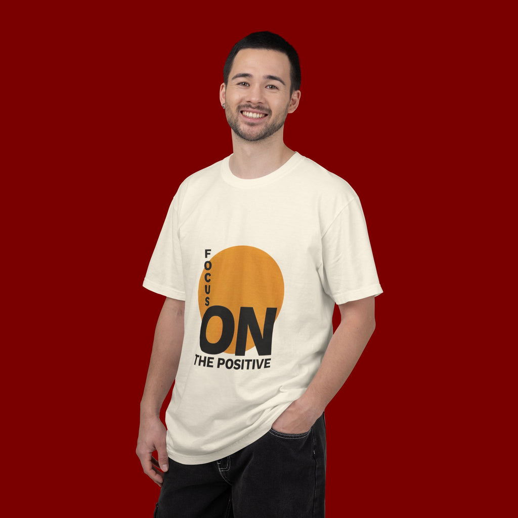 Focus ON The Positive T-Shirt