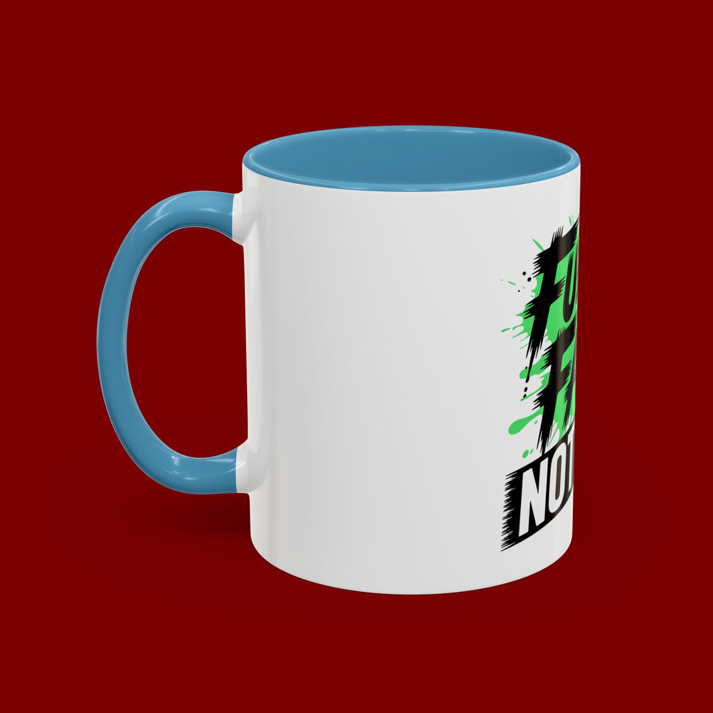 Accent Coffee Mug — "Fueled by Faith Not Fear" Inspirational Ceramic Mug (11/15 oz)