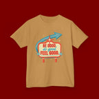 Kids Tee — Retro 'Be Good, Do Good, Feel Good' Positive Message Shirt
