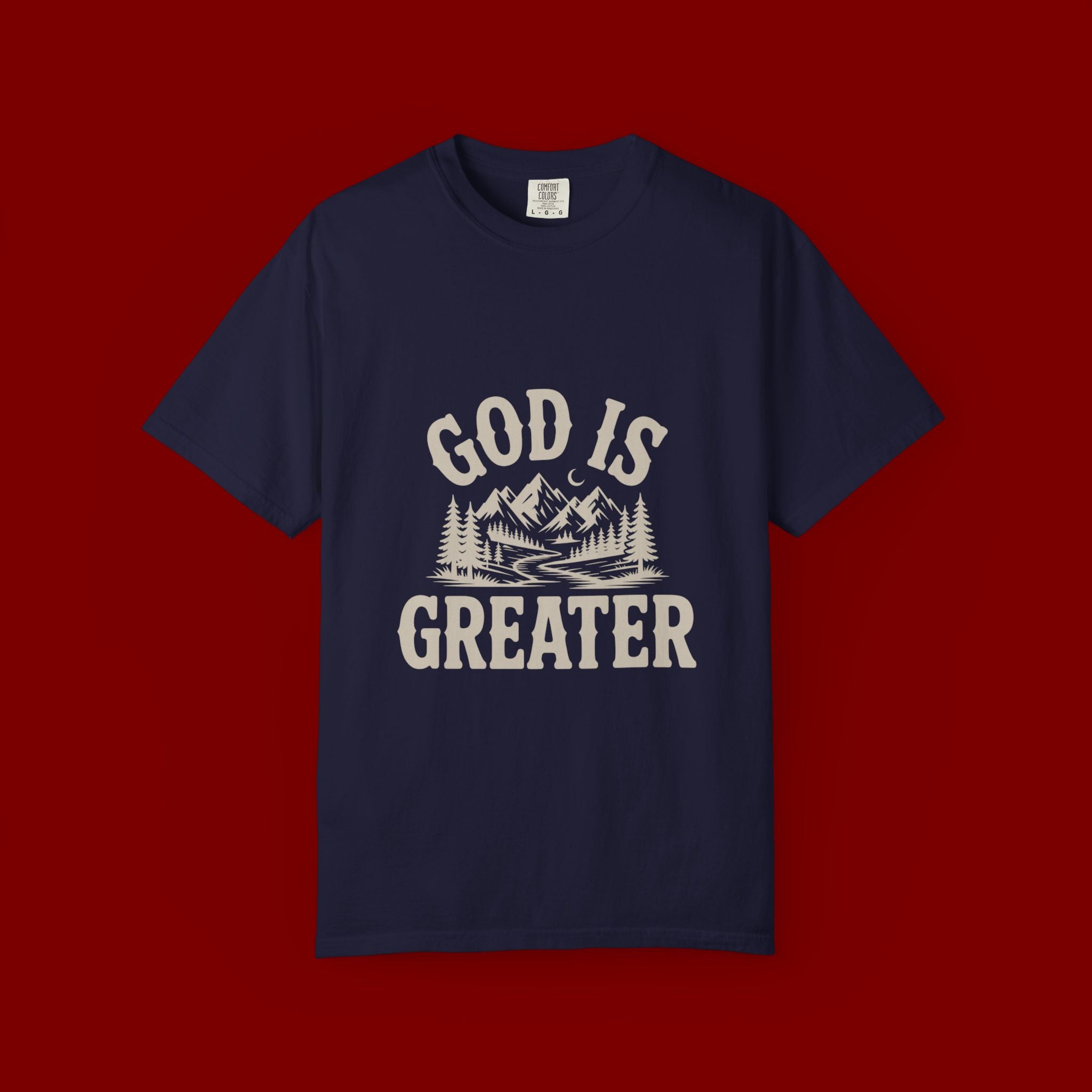 God Is Greater Mountain T-Shirt