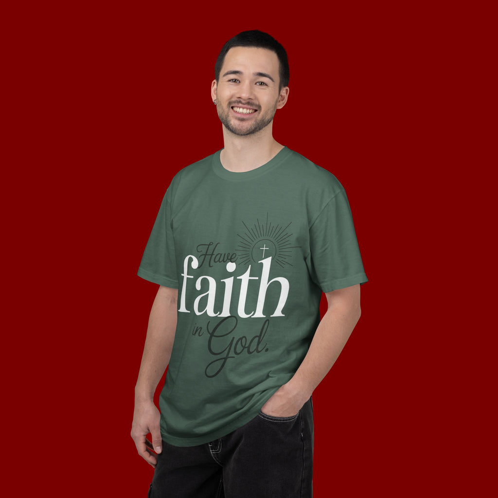 Have Faith in God T-Shirt