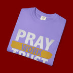 Pray Work Trust God T-Shirt — Inspirational Faith Tee for Christians