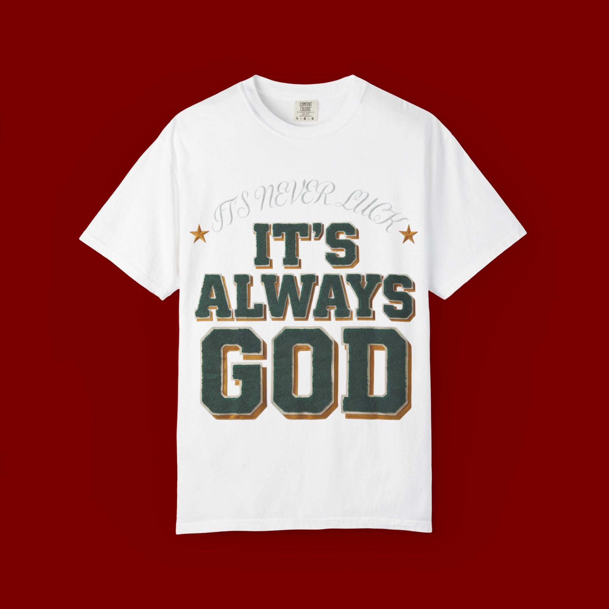 It’s Always God Graphic T-Shirt — Faith-Based Vintage Lettering Tee