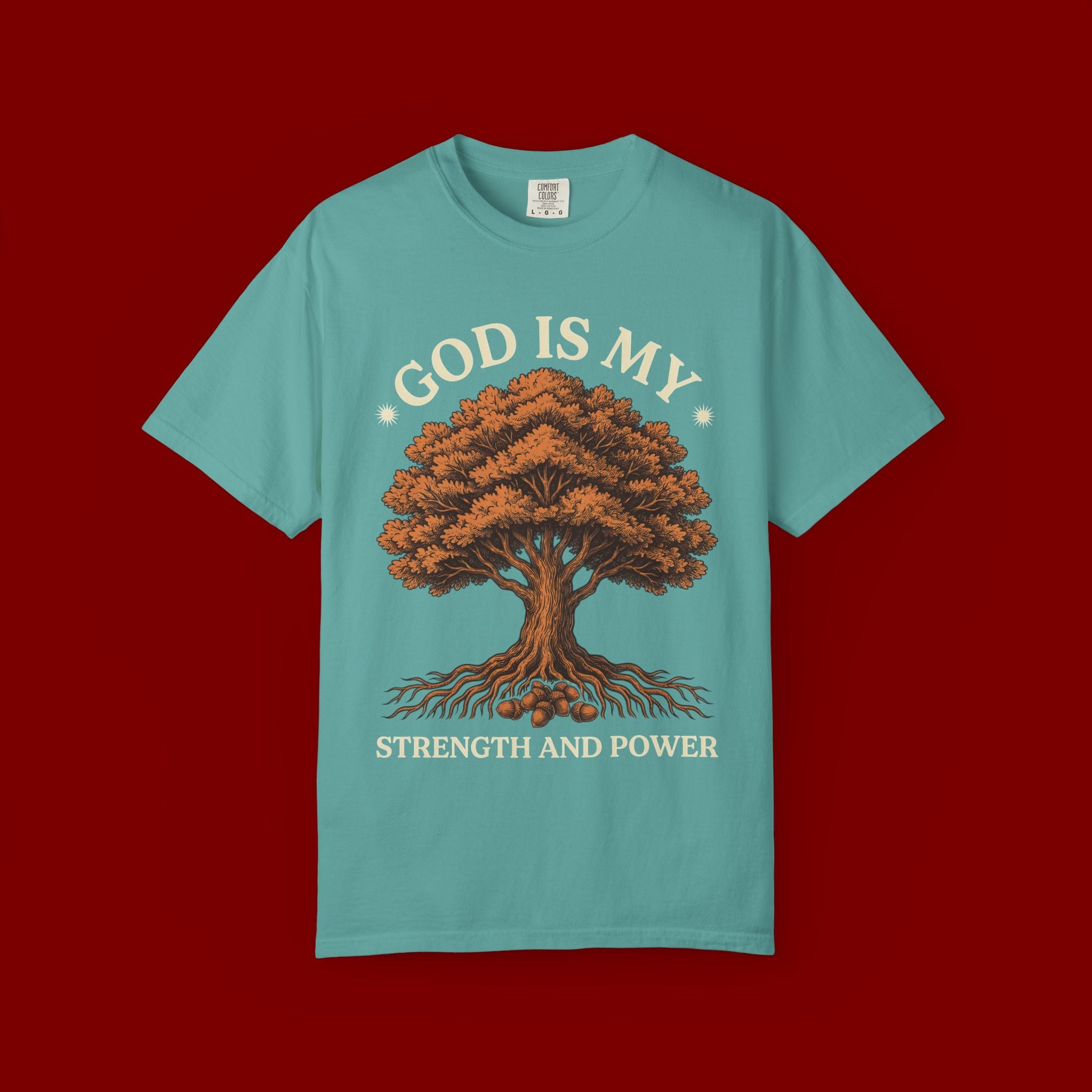 God Is My Strength T-Shirt — Tree Faith Graphic Tee