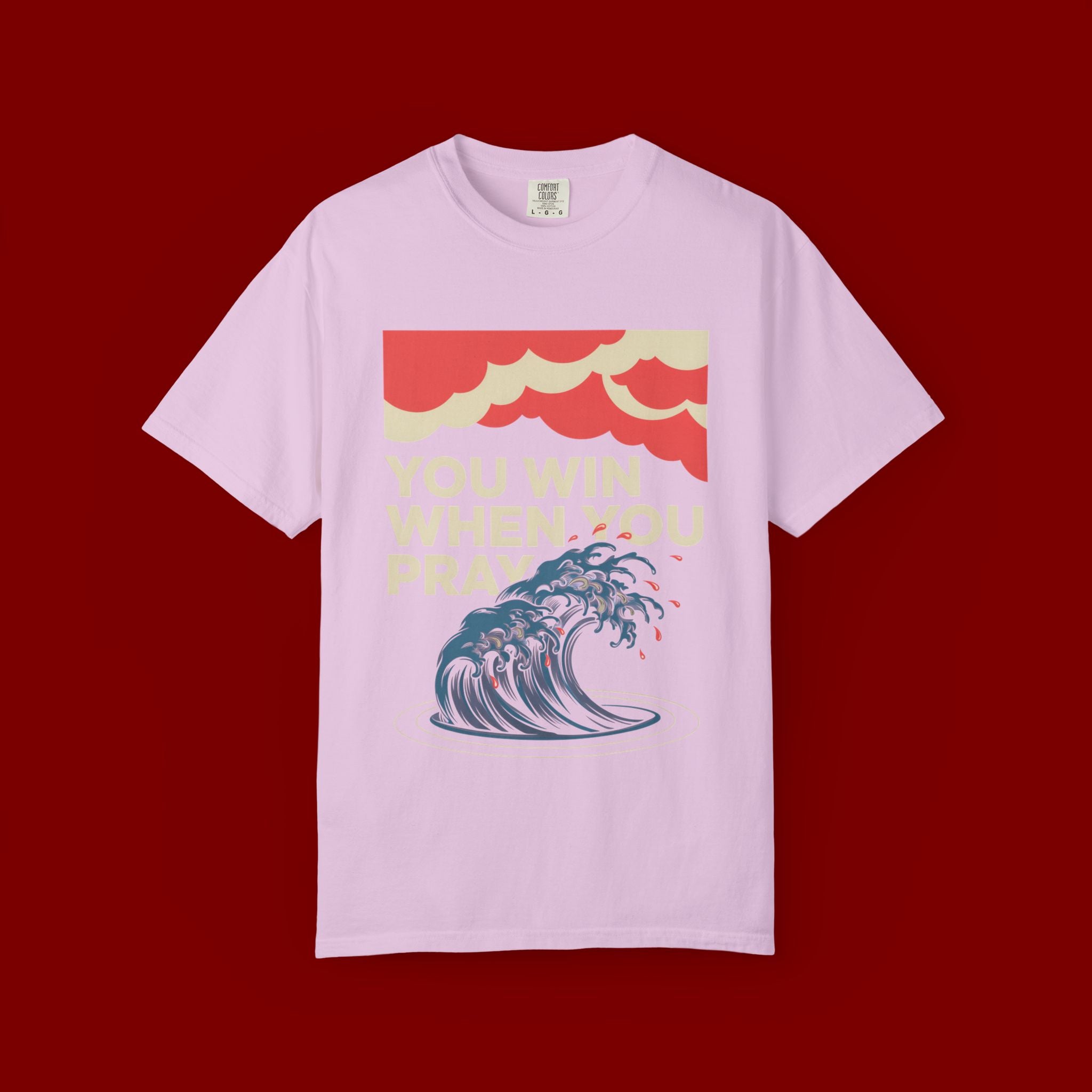 You Win When You Pray T-Shirt — Vintage Wave Faith Tee