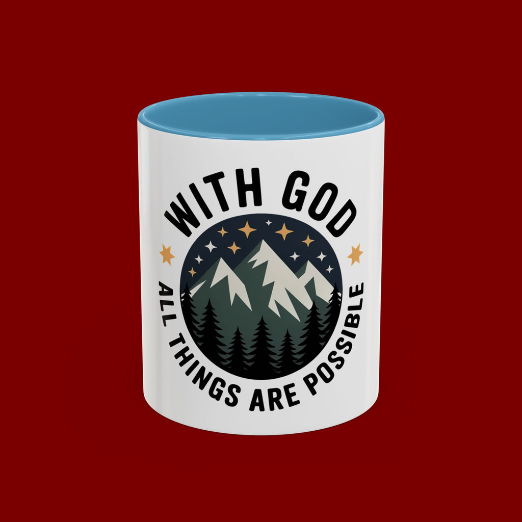 With God All Things Are Possible Accent Coffee Mug — Inspirational Faith Mountain Mug (11/15oz)