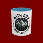 With God All Things Are Possible Accent Coffee Mug — Inspirational Faith Mountain Mug (11/15oz)