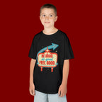 Kids Tee — Retro 'Be Good, Do Good, Feel Good' Positive Message Shirt