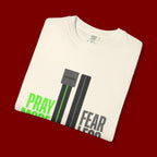 Pray More Fear Less T-Shirt — Inspirational Faith Graphic Tee