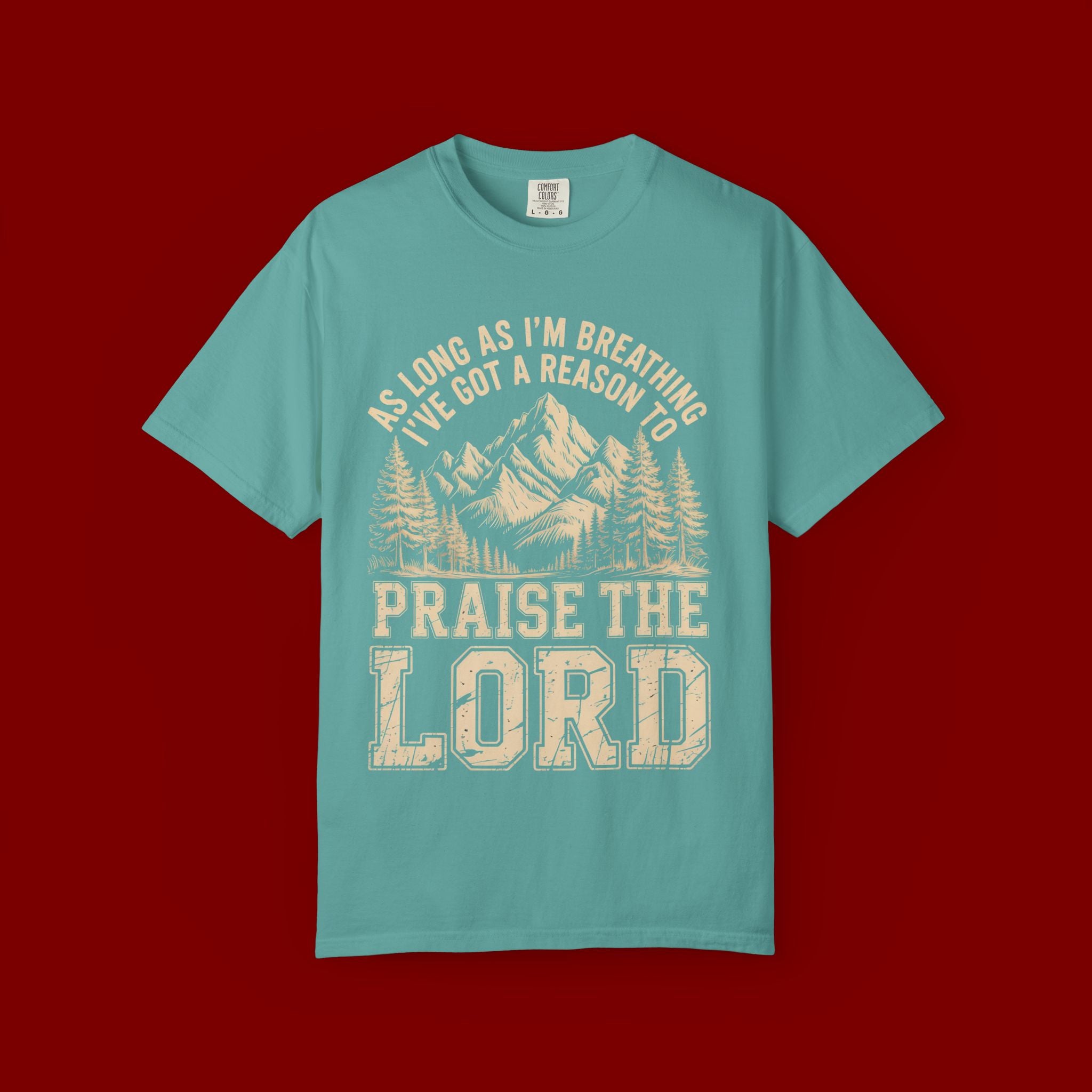 Praise the Lord Mountain T-Shirt — Christian Faith Outdoor Tee