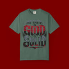 My Faith in God Is Solid T-Shirt