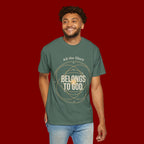 Faith T-Shirt — "Belongs to God" Christian Graphic Tee