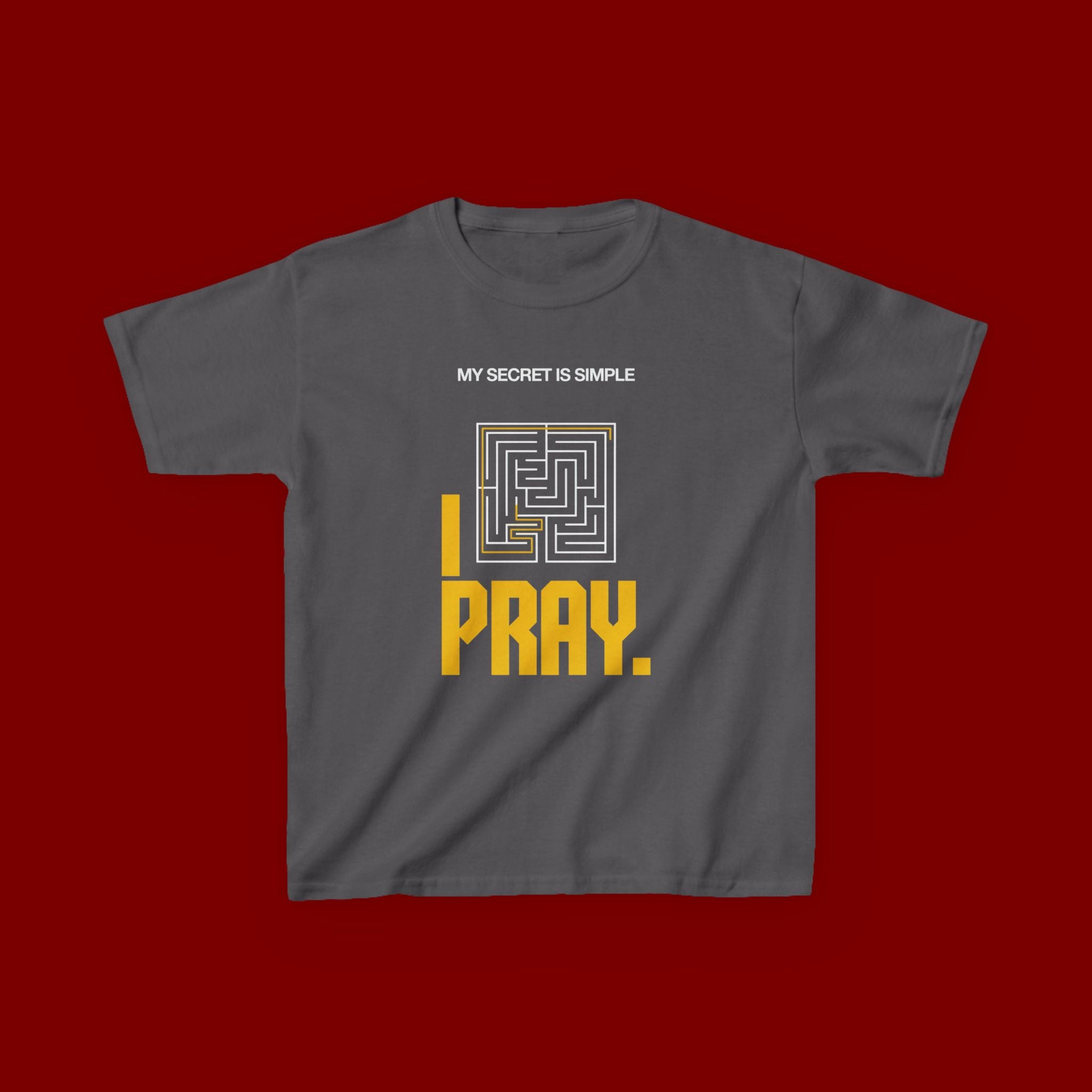 Kids Tee — "My Secret Is Simple: I Pray." Maze Faith T‑Shirt