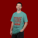 Time Never Comes Again T‑Shirt
