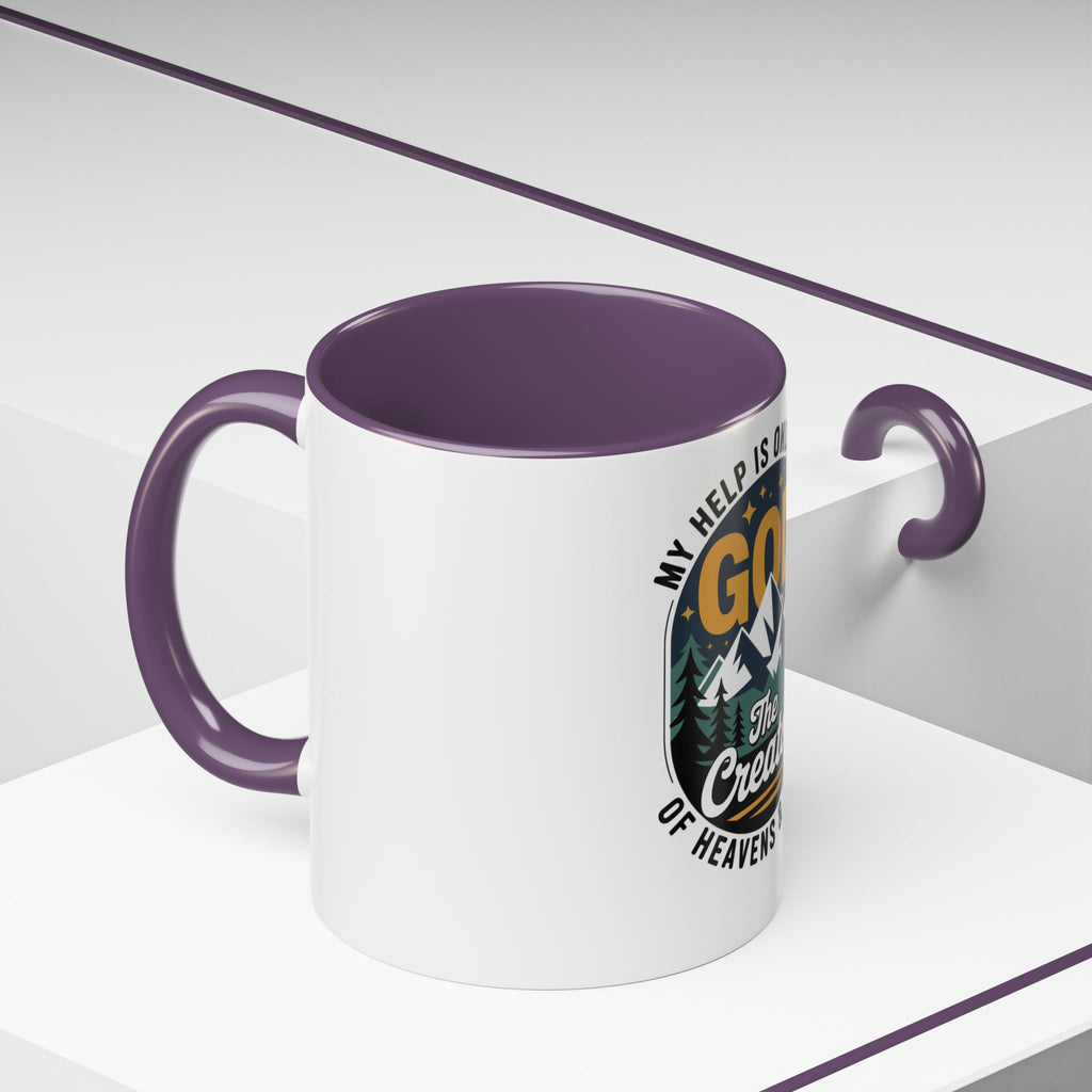 Christian Coffee Mug — “My Help Is Only From God The Creator” Accent Mug