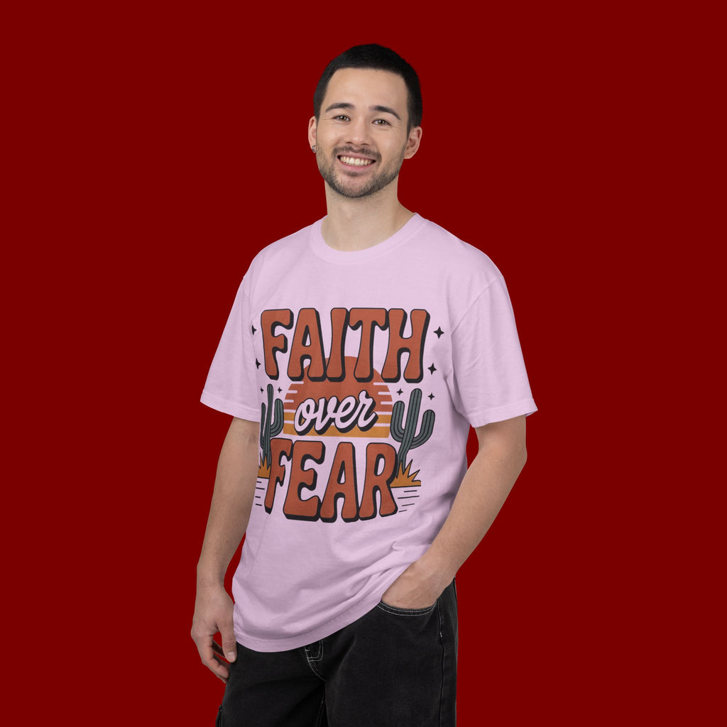Faith Over Fear T-Shirt — Christian Inspirational Desert Graphic