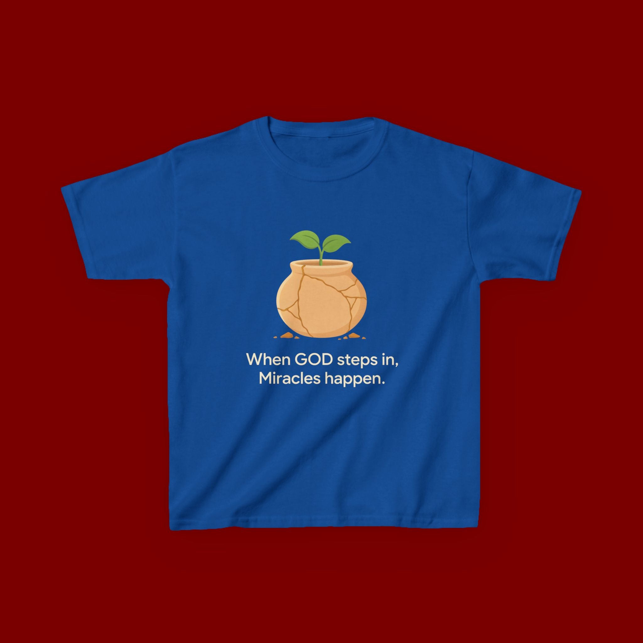 Kids Tee — "When GOD steps in, Miracles happen." Inspirational Christian T‑Shirt with Sprout Pot Design