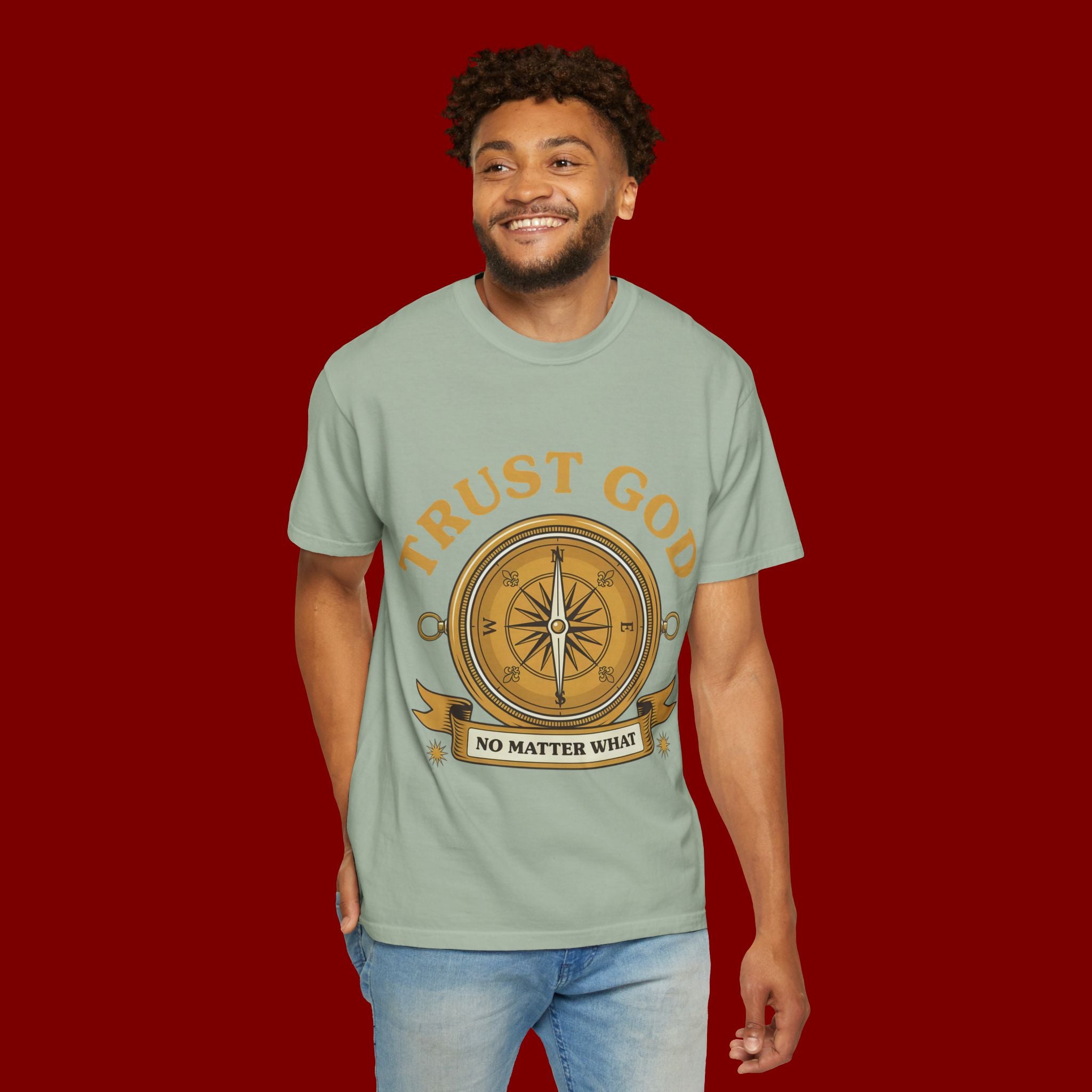 Trust God Compass T-Shirt — "Trust God No Matter What" Christian Faith Tee