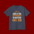 Kids Tee - "God Is the Top Priority in Whatever We Do" Faith Mountain Graphic