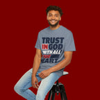 Trust in God With All Your Heart T-Shirt