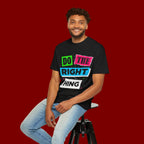 Do The Right Thing T-Shirt — Bold Retro Graphic Tee