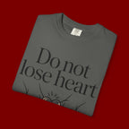 Do Not Lose Heart T-Shirt — Trust God’s Plan Christian Inspirational Tee