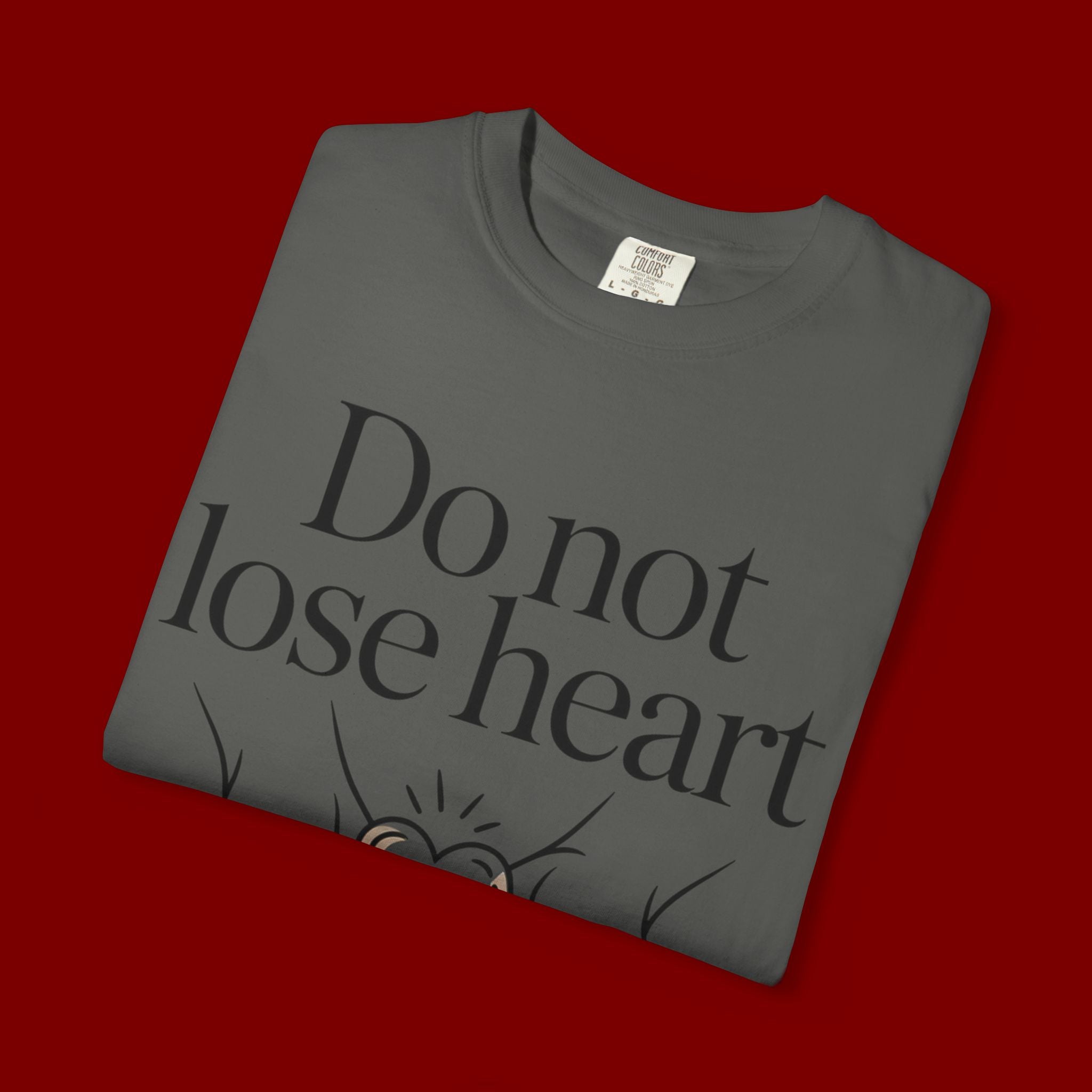 Do Not Lose Heart T-Shirt — Trust God’s Plan Christian Inspirational Tee