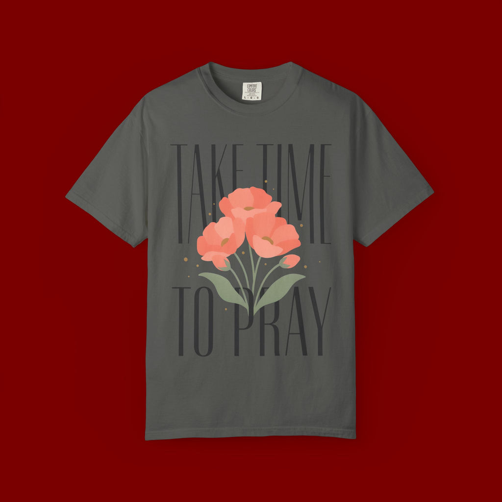 T-Shirt — "Take Time to Pray" Floral Christian Tee