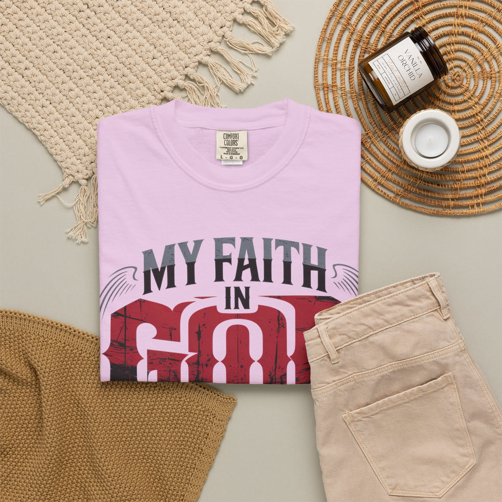 My Faith in God Is Solid T-Shirt