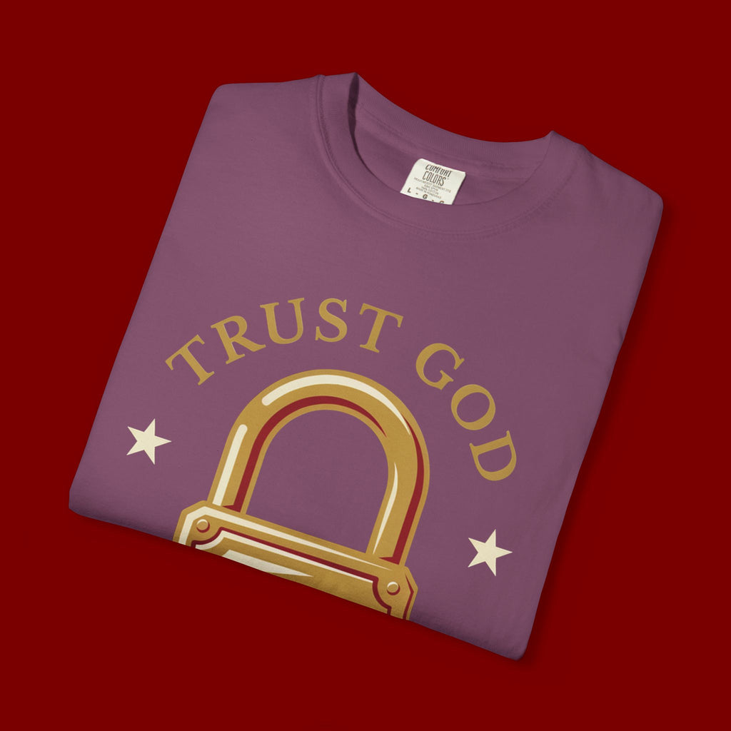 Trust God Lock T-Shirt — Christian Faith Tee “Trust God No Matter What”