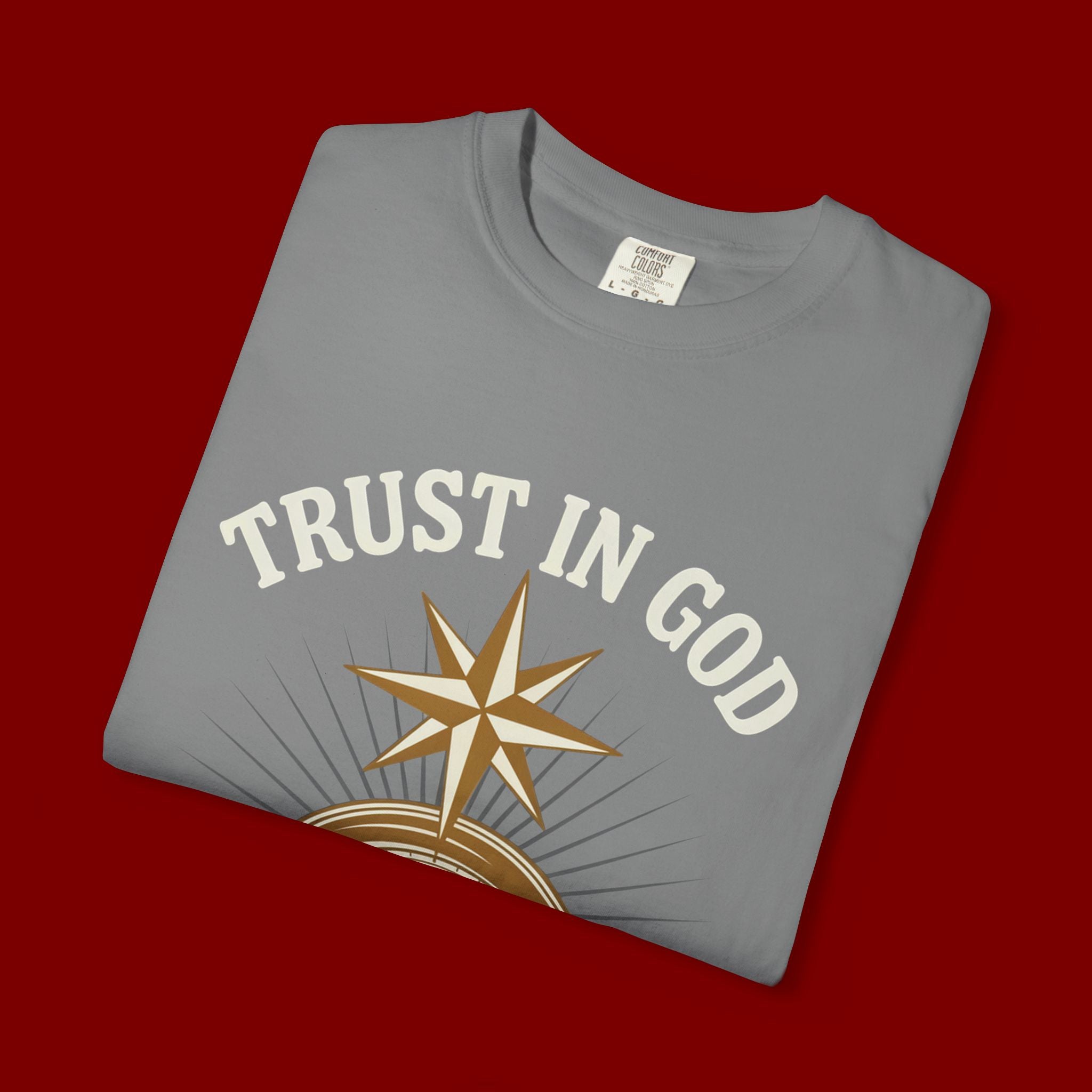 Trust in God Compass T-Shirt — "Trust In God With All Your Heart" Christian Faith Tee