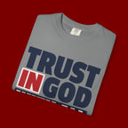 Trust in God With All Your Heart T-Shirt