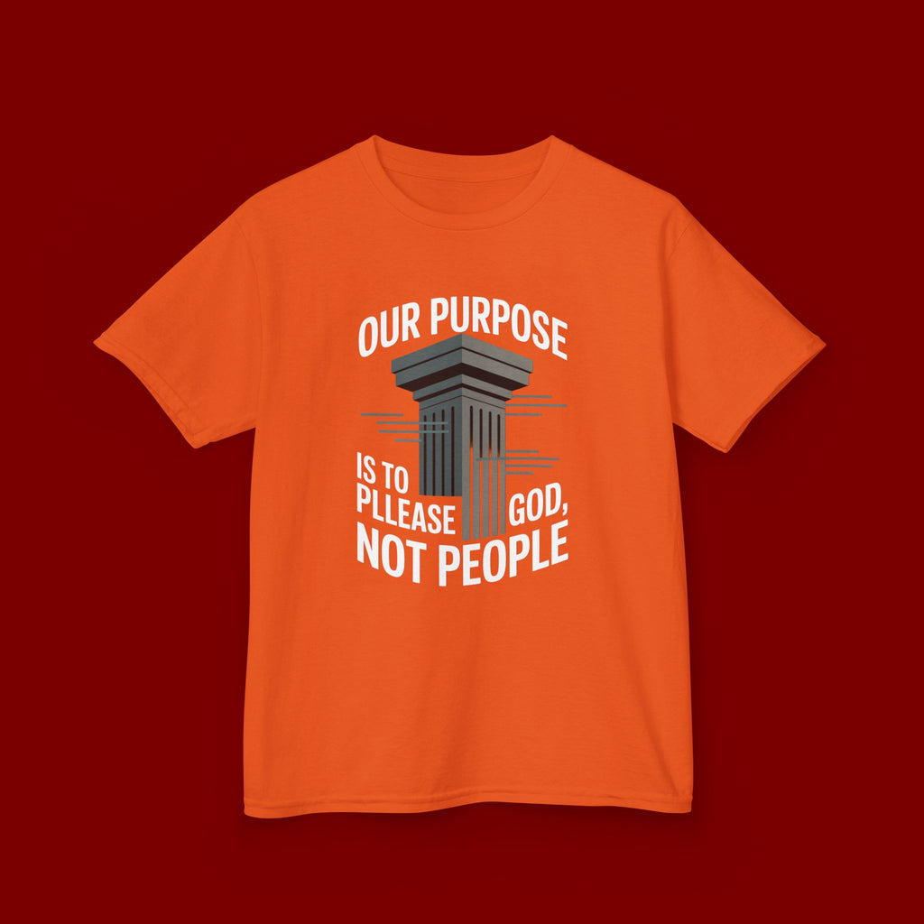 Kids T-Shirt — "Our Purpose Is To Please God, Not People" Faith Graphic Tee