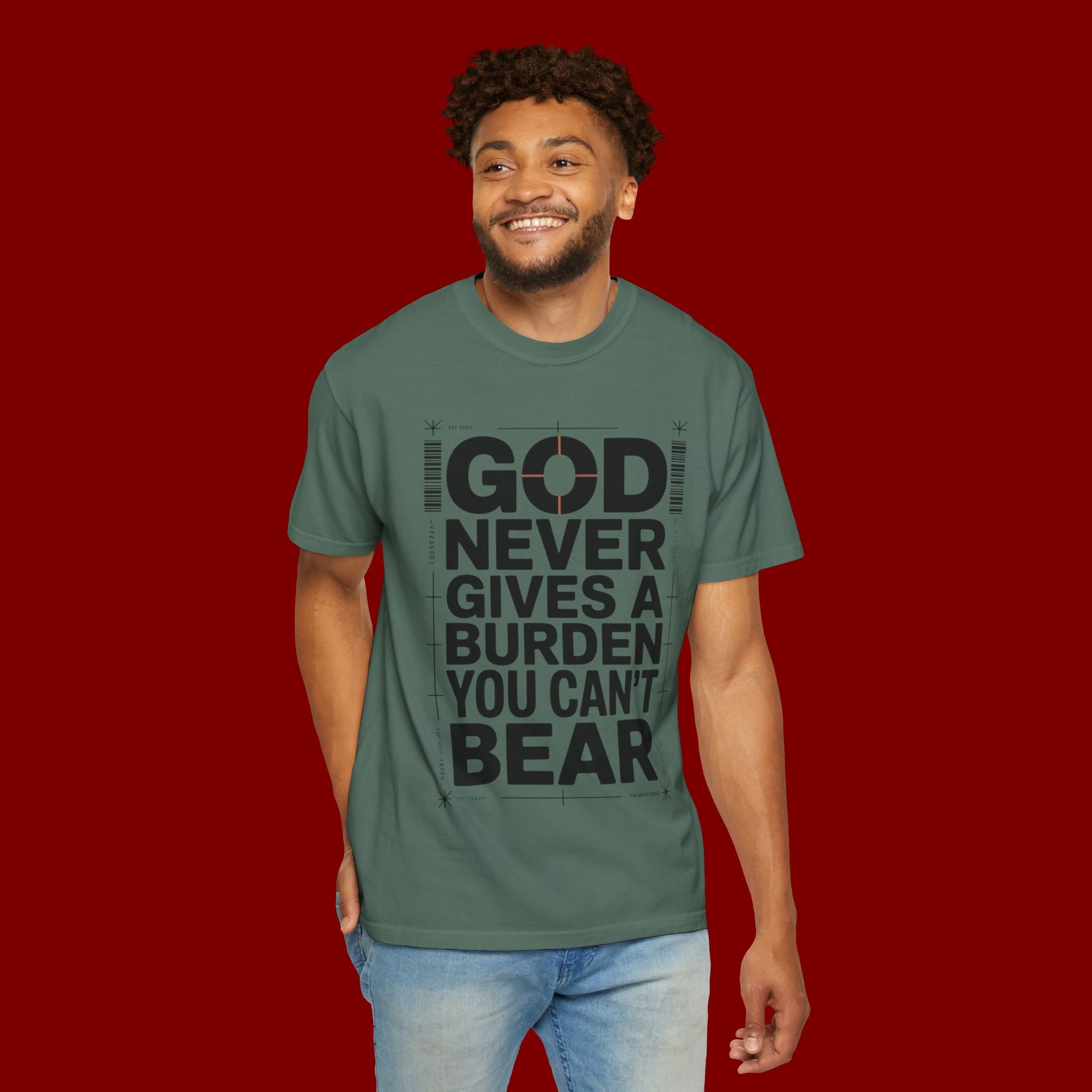 Christian Inspirational T-Shirt — "God Never Gives a Burden You Can't Bear" Motivational Tee