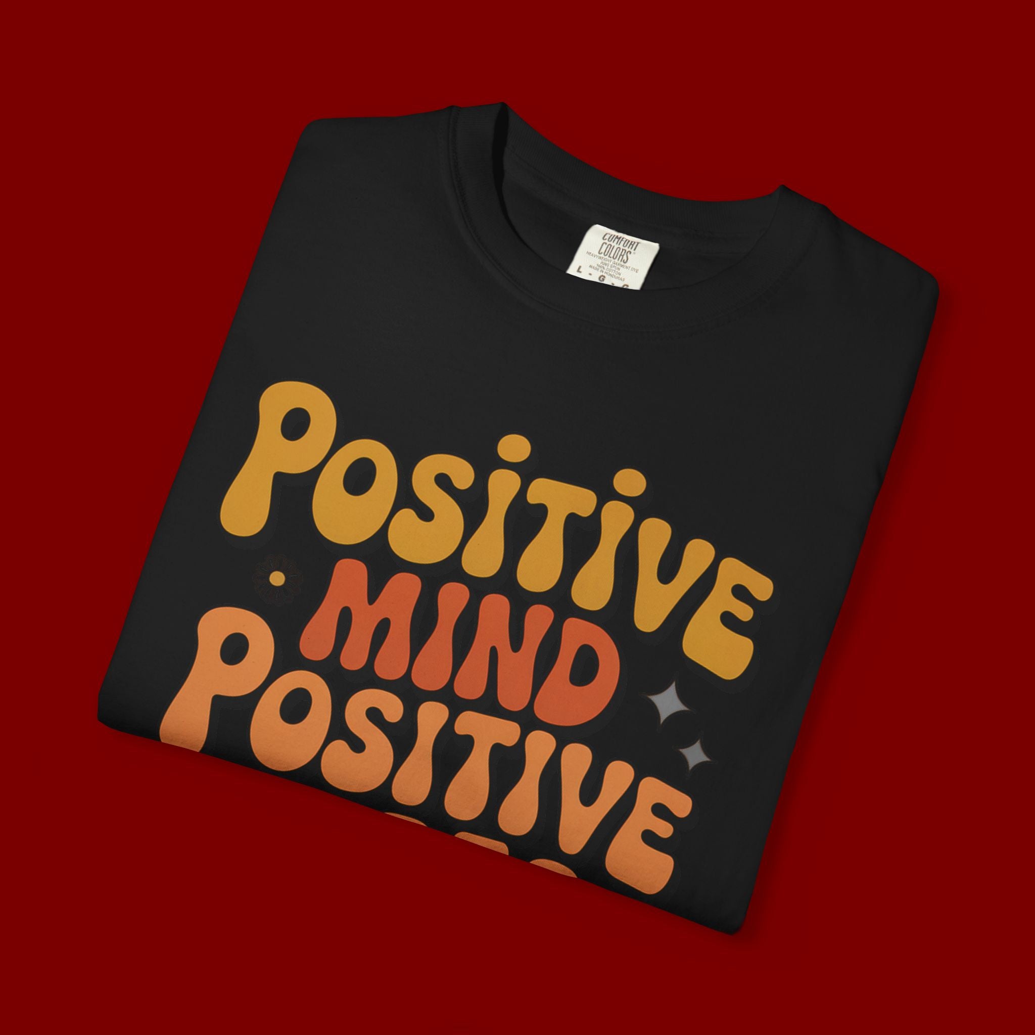 Positive Mind Positive Vibes Positive Life T-Shirt — Retro Daisy Graphic Tee