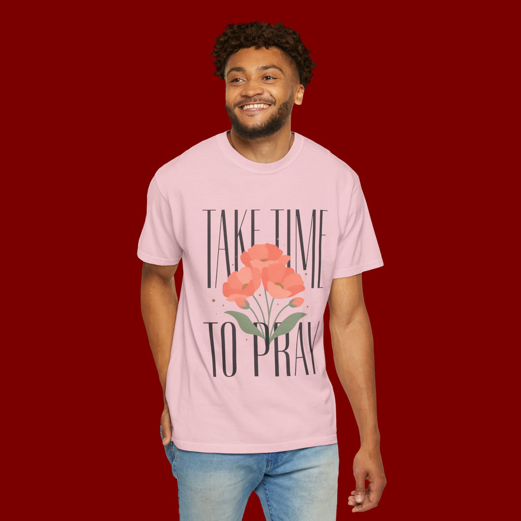 Take Time to Pray Floral T-Shirt — Christian Faith Graphic Tee