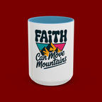 Faith Can Move Mountains Coffee Mug