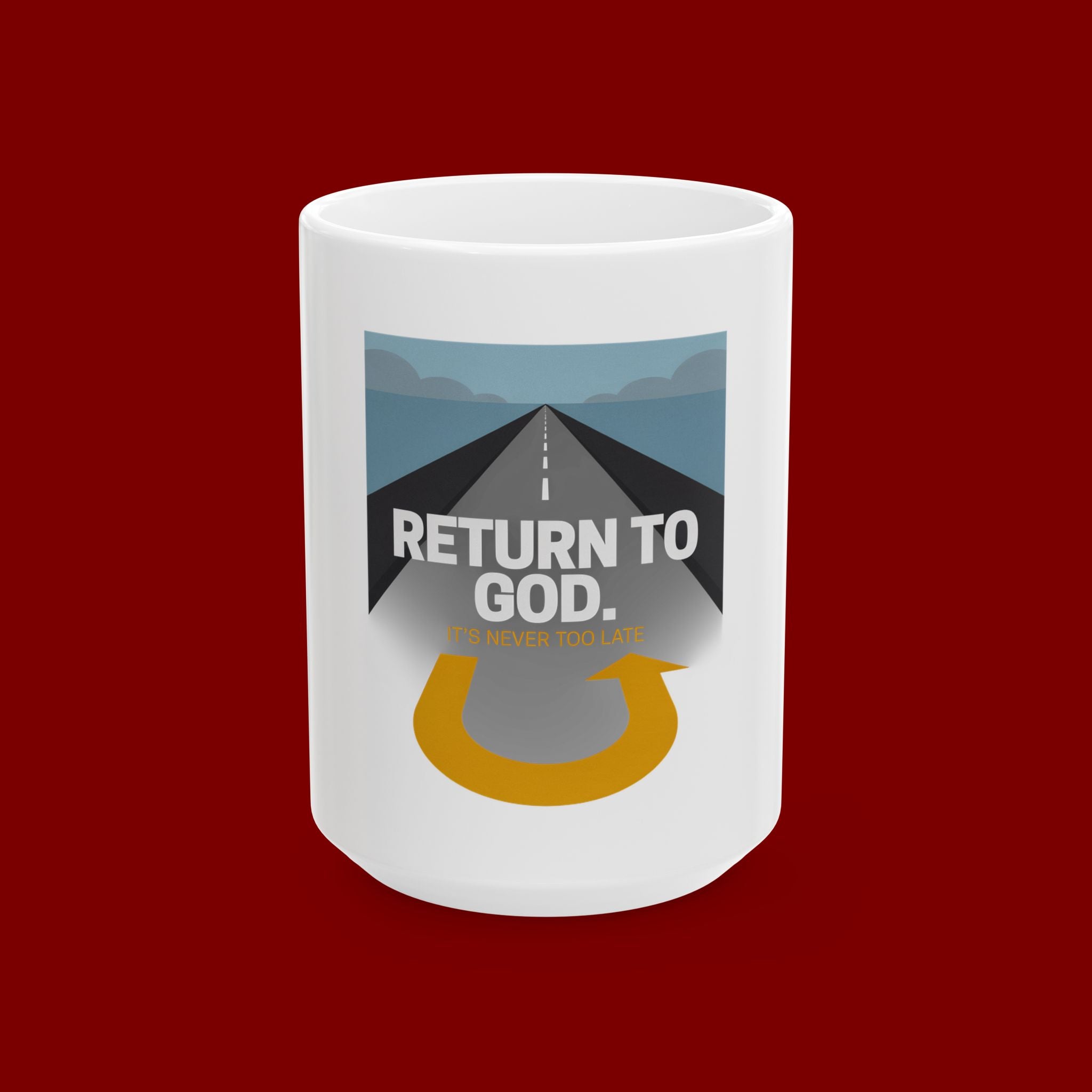 Inspirational 'Return to God' Ceramic Mug — Faith Road U-Turn Design (11oz, 15oz)