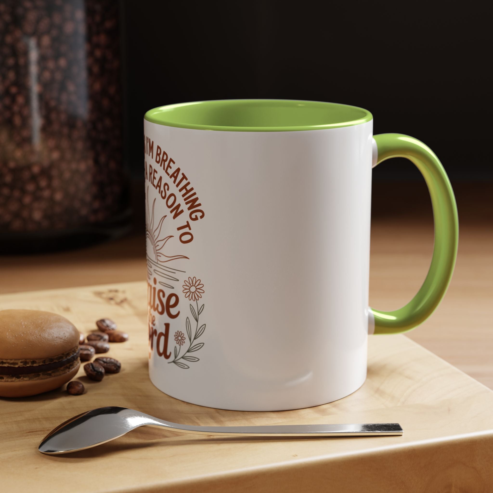 Praise the Lord Coffee Mug — "As Long As I'm Breathing I've Got a Reason to Praise the Lord"