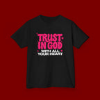 Kids Tee — "Trust in God" Pink Faith Graphic Shirt