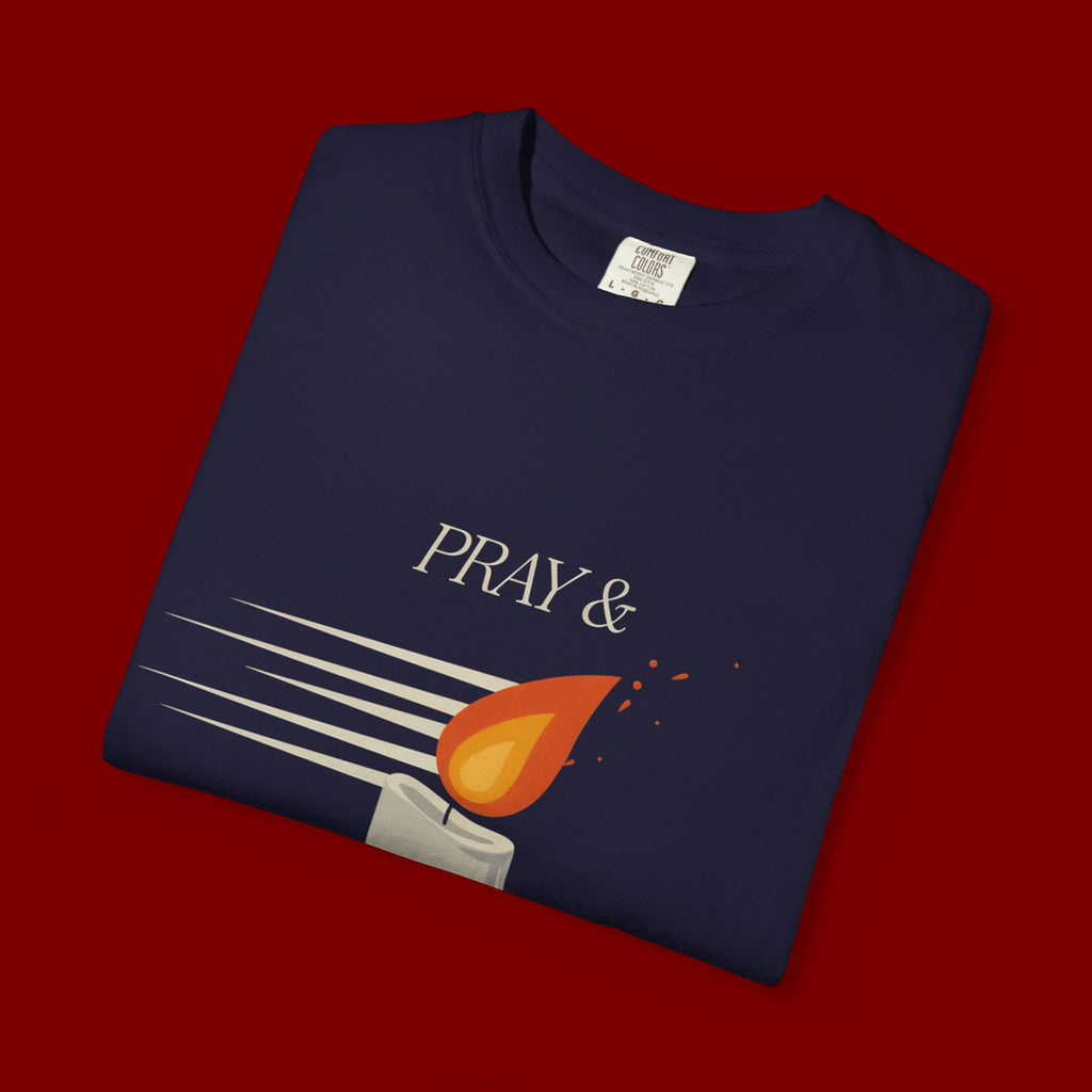 Pray & Never Give Up T‑Shirt — Inspirational Candle Faith Tee