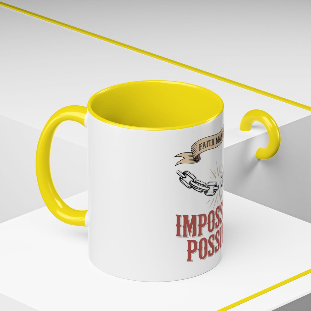 Accent Coffee Mug — "Faith Makes the Impossible Possible" Inspirational Ceramic Mug