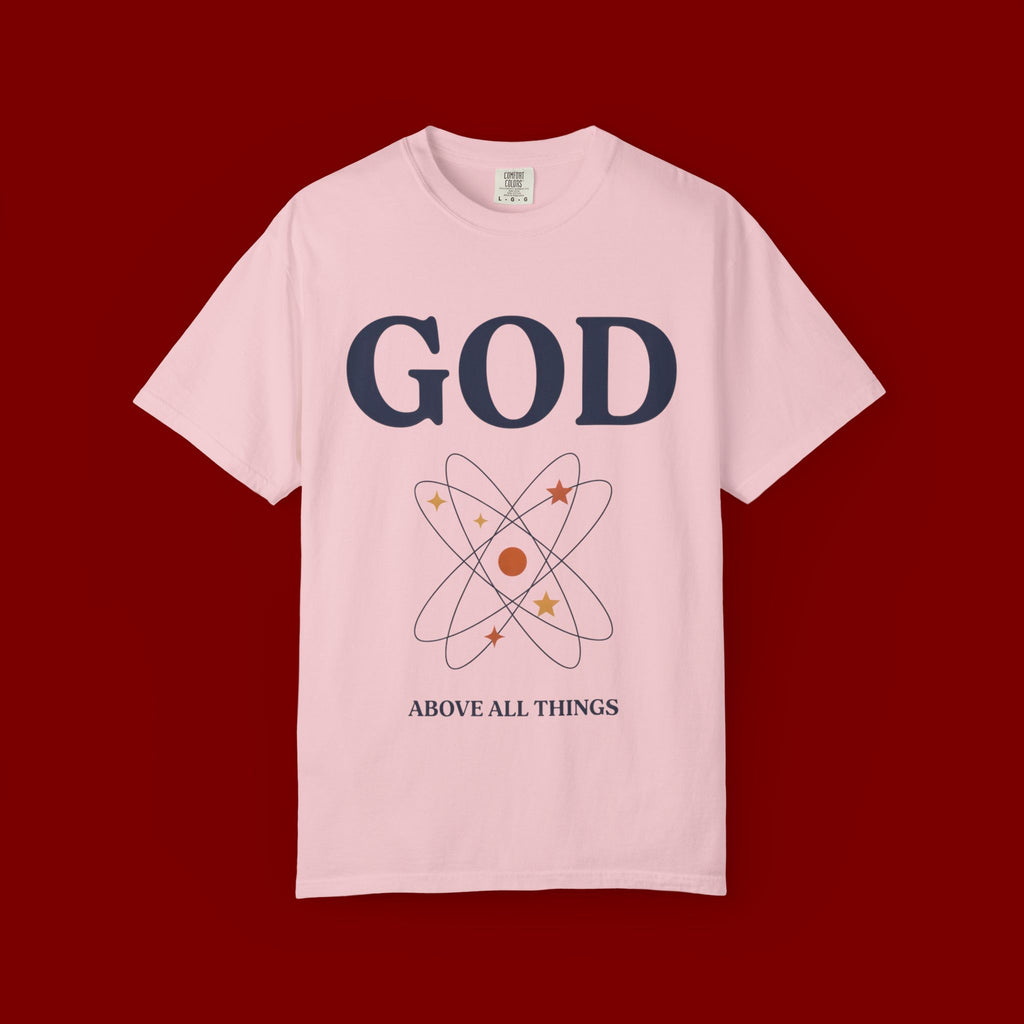 God Above All Things T-Shirt — Faith Graphic Tee with Cosmic Design