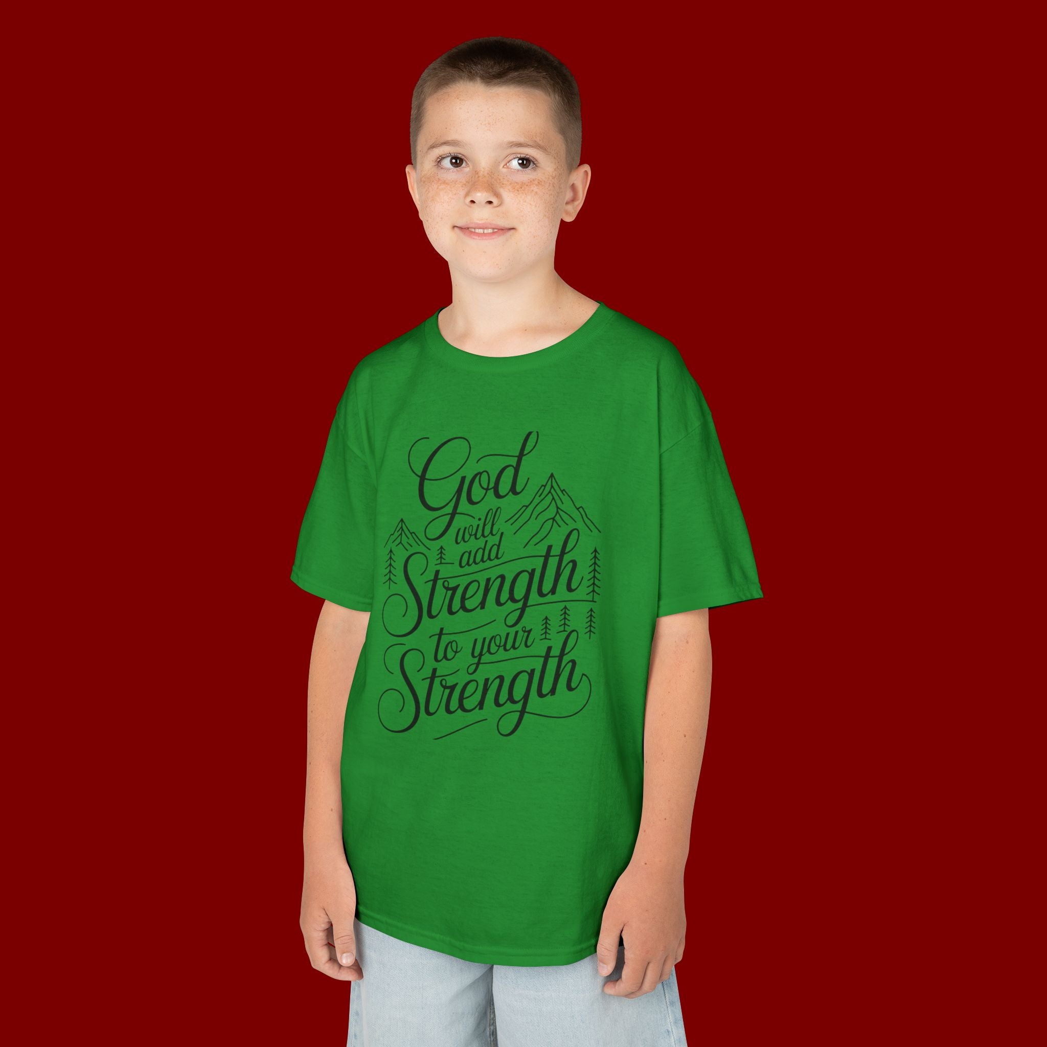 Kids T‑Shirt — "God Will Add Strength to Your Strength" Inspirational Faith Tee
