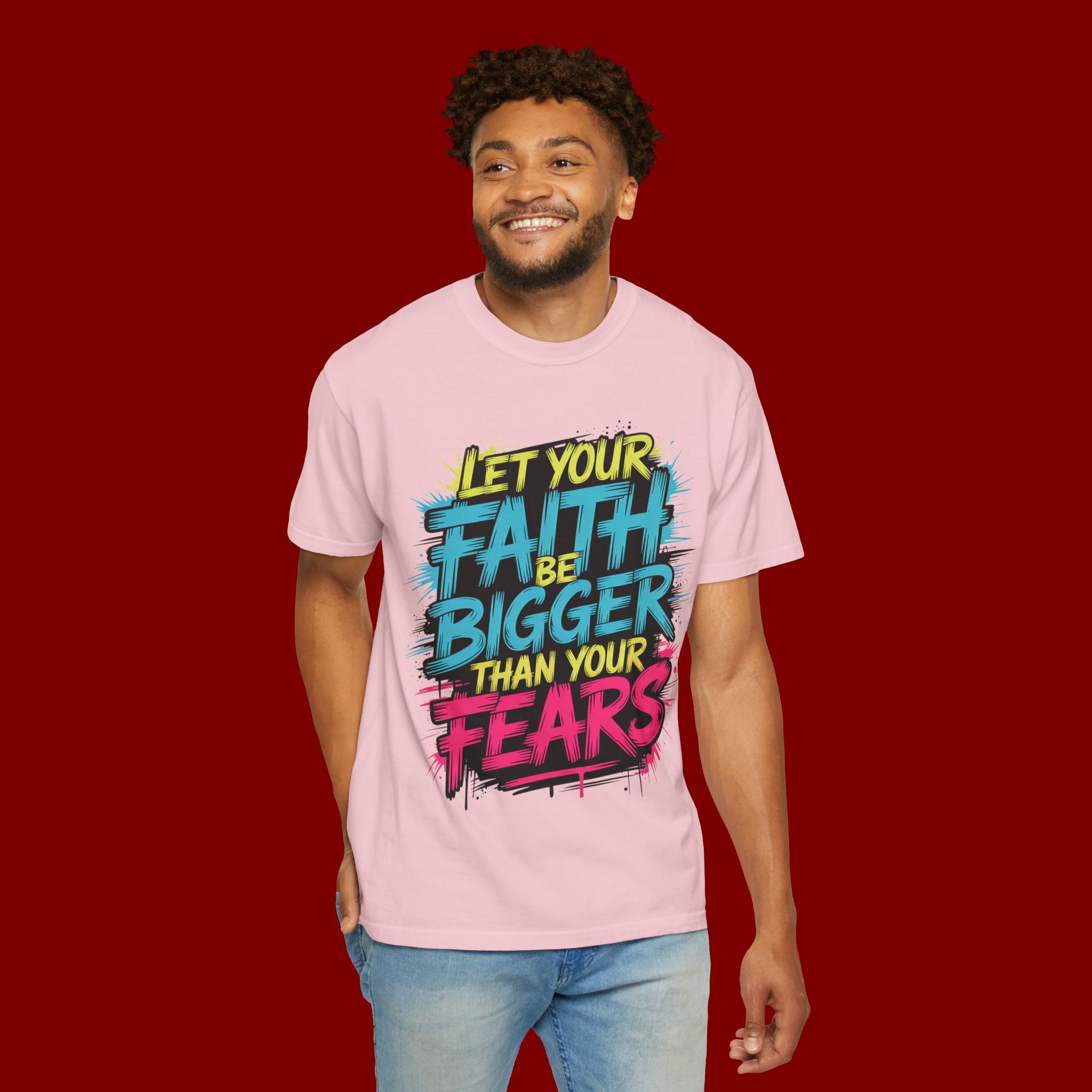 Faith Over Fear Graphic T-Shirt — "Let Your Faith Be Bigger Than Your Fears" Inspirational Tee