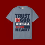 Trust in God With All Your Heart T-Shirt