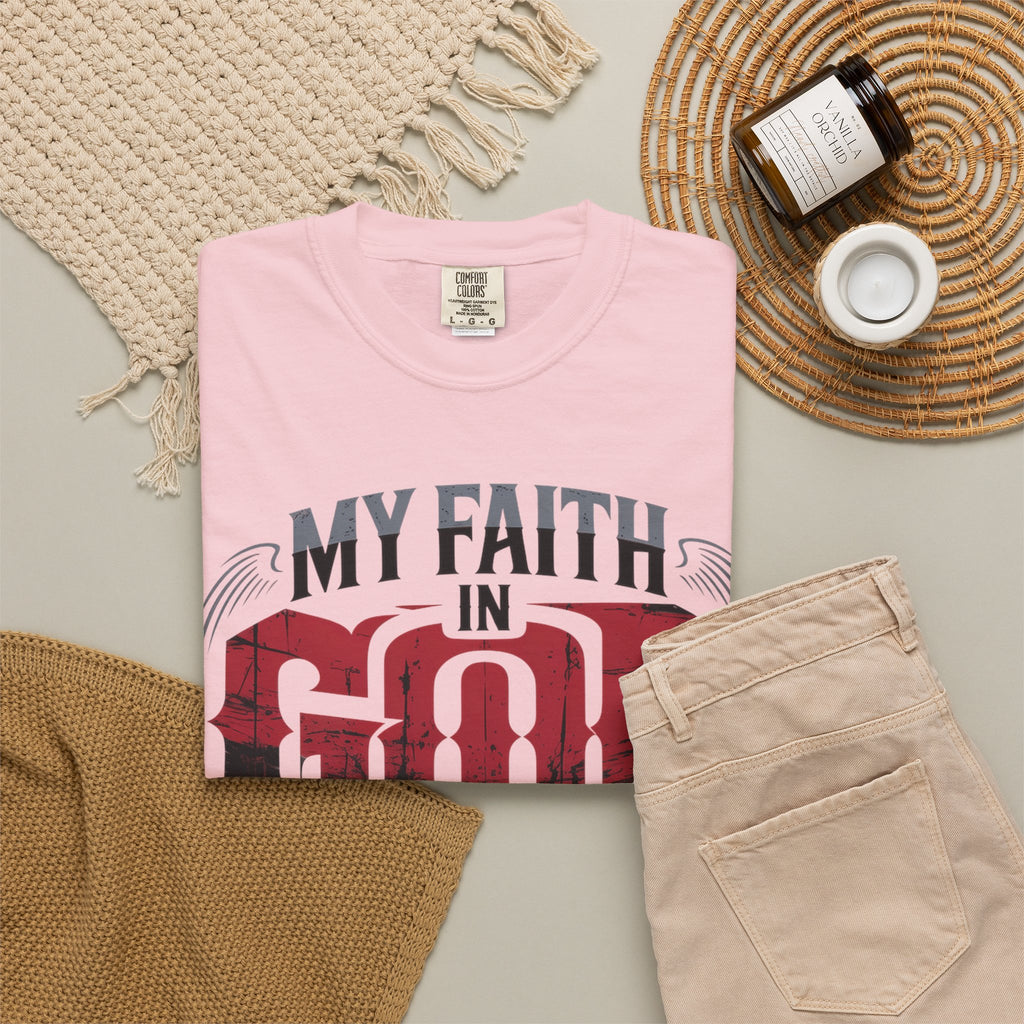 My Faith in God Is Solid T-Shirt